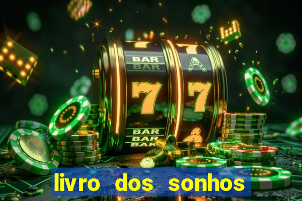 livro dos sonhos jogo do bicho